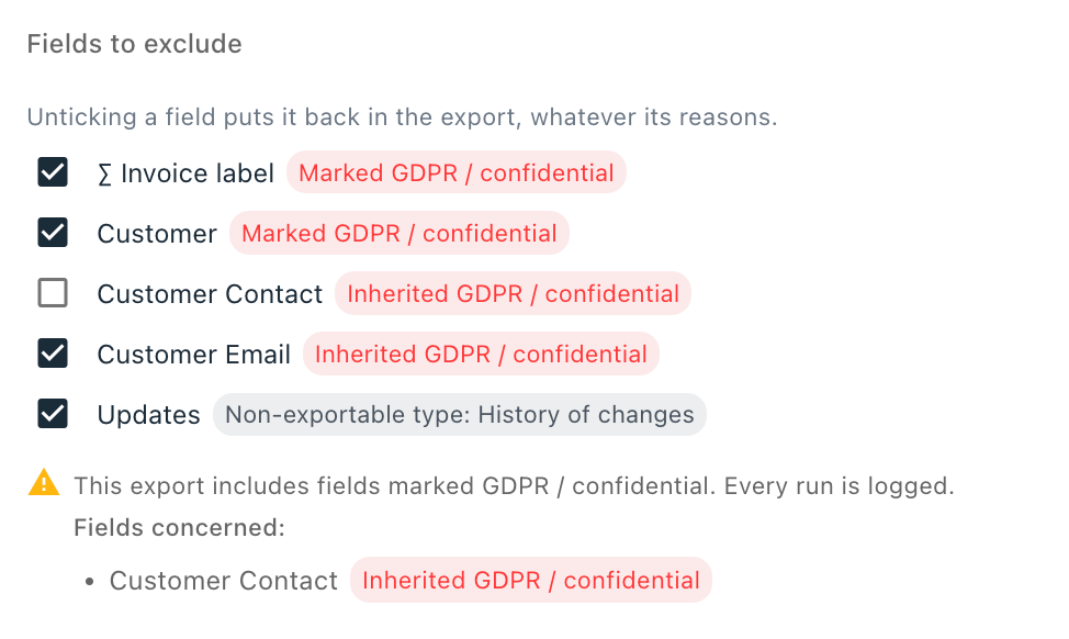 Fields to exclude list with Customer Contact unticked: the warning lists it as a field concerned